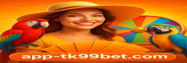 tk99 bet — গ্রাহক সহায়তা পরিষেবা